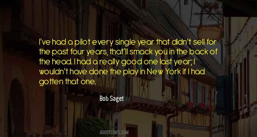 Single For A Year Quotes #1836952