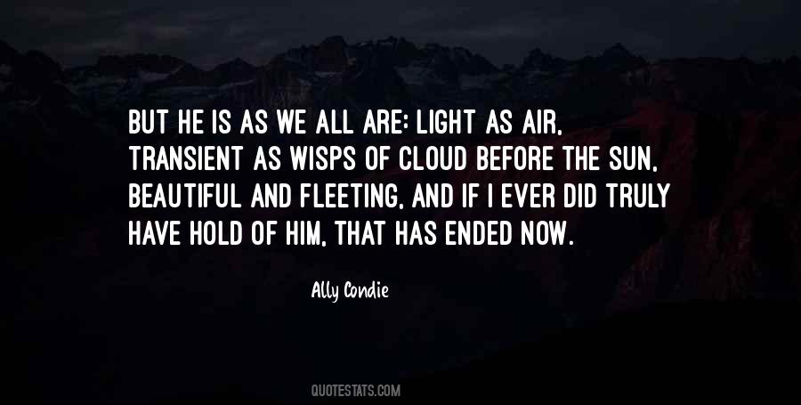 Now Is All We Have Quotes #1621478