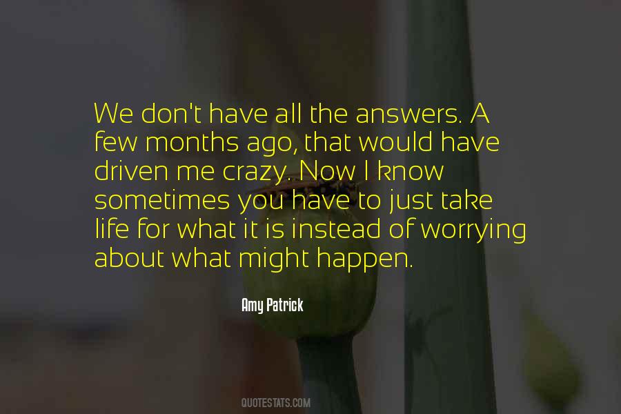 Now Is All We Have Quotes #1677141