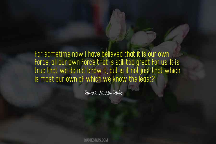 Now Is All We Have Quotes #309045