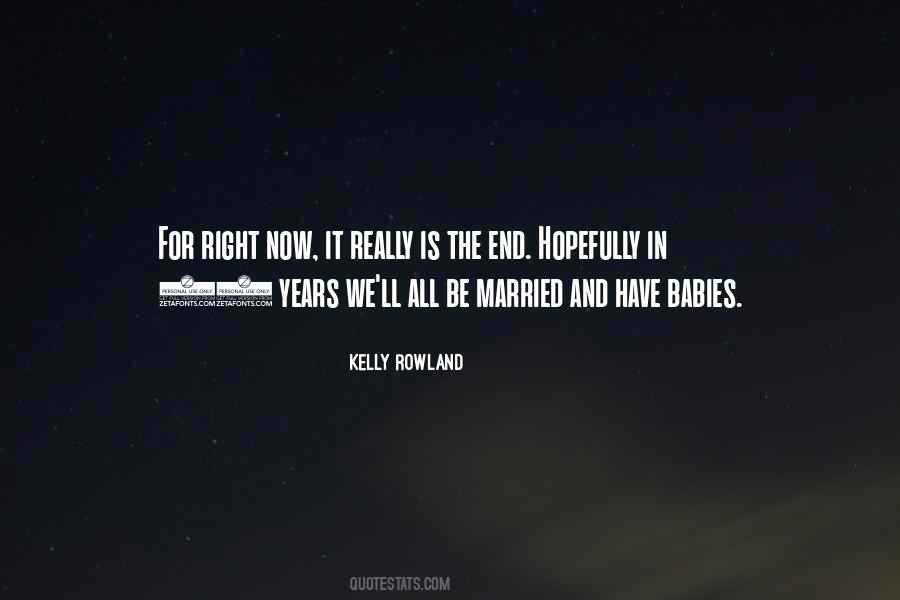 Now Is All We Have Quotes #979086