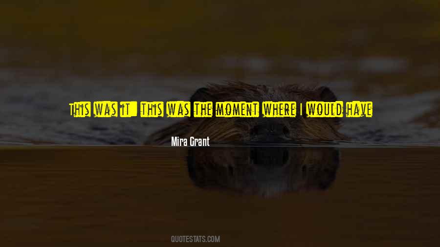 Only The Brave Will Survive Quotes #1393937