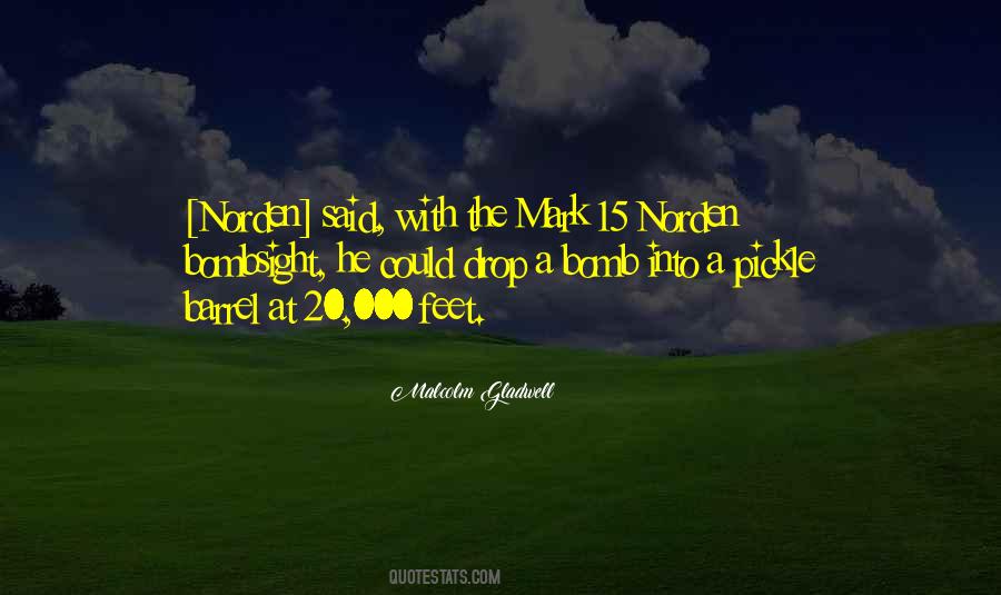 Drop A Bomb Quotes #833940