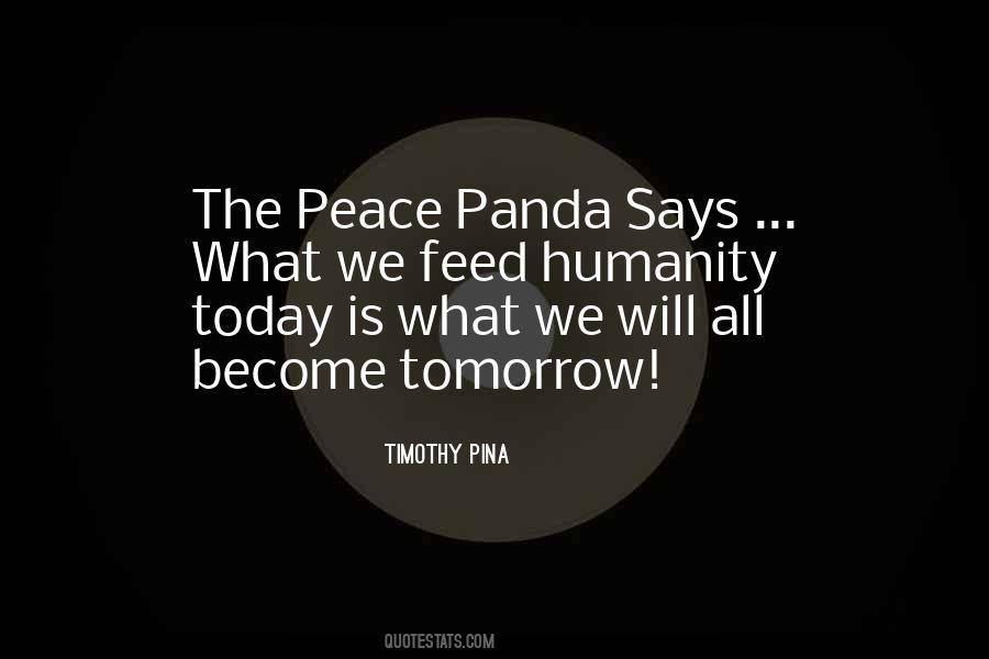 Peace Today Quotes #1562377