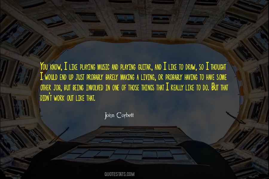 I Barely Know You Quotes #1152163