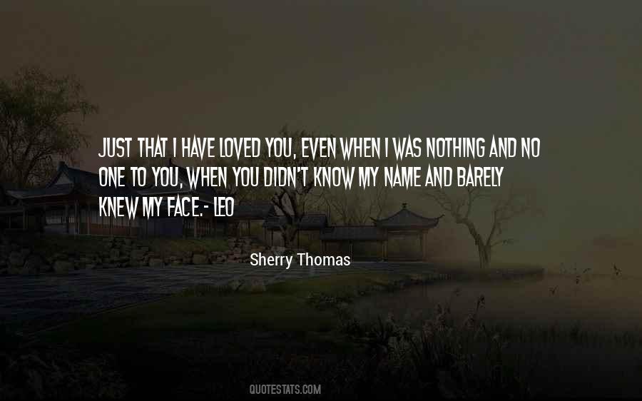 I Barely Know You Quotes #860654