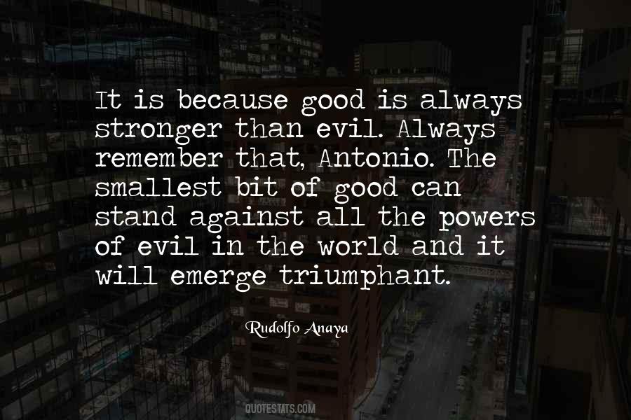 Stand Against Evil Quotes #1010541