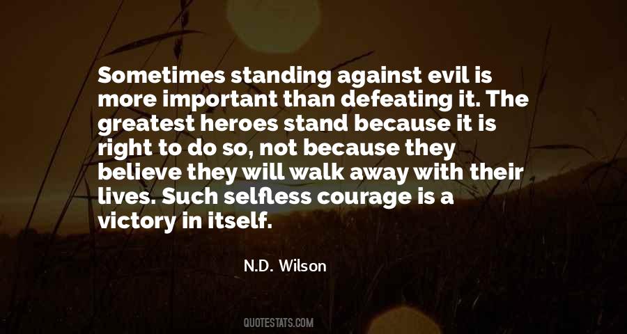 Stand Against Evil Quotes #1567469