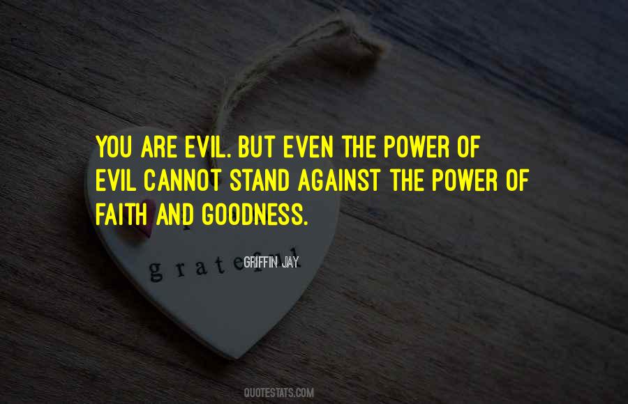 Stand Against Evil Quotes #692980