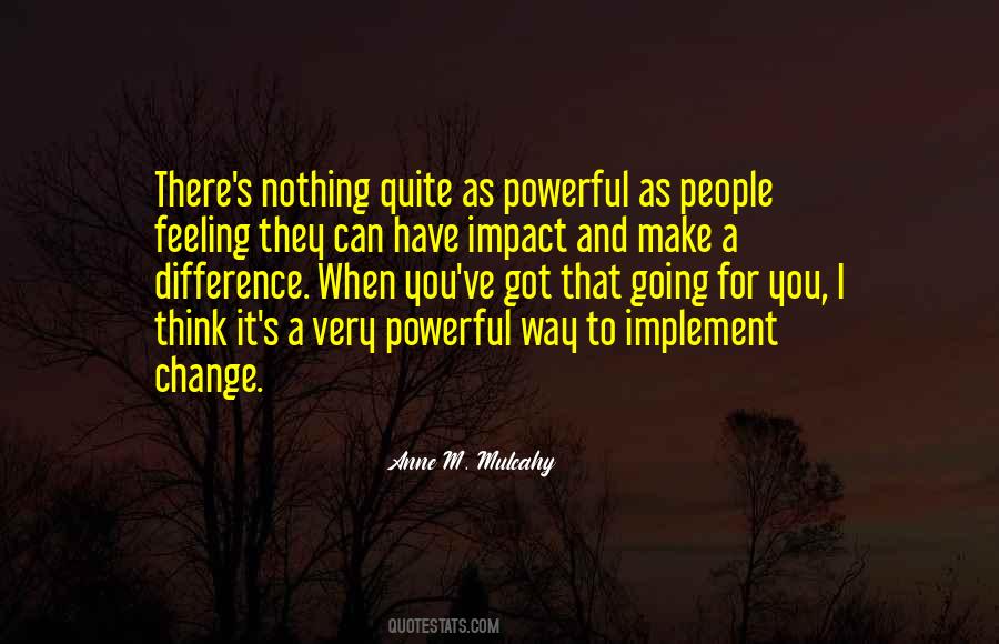 Feeling Powerful Quotes #1333926