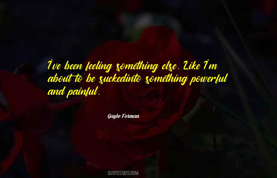Feeling Powerful Quotes #476220