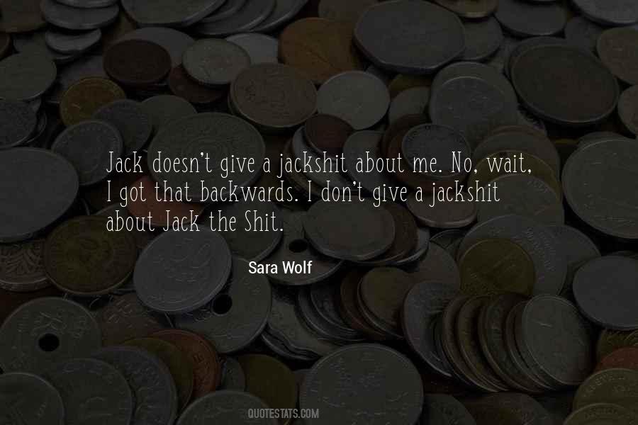Don't Give A F Quotes #7658