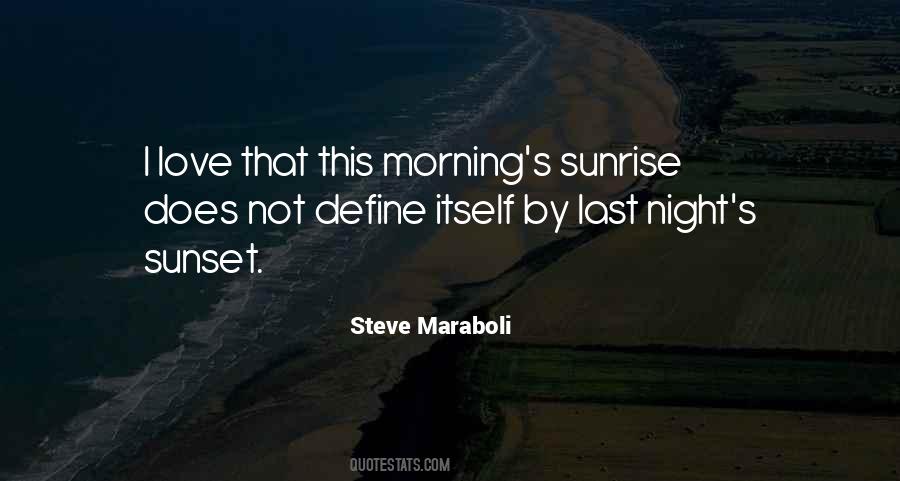 Love Sunrise Quotes #1571809