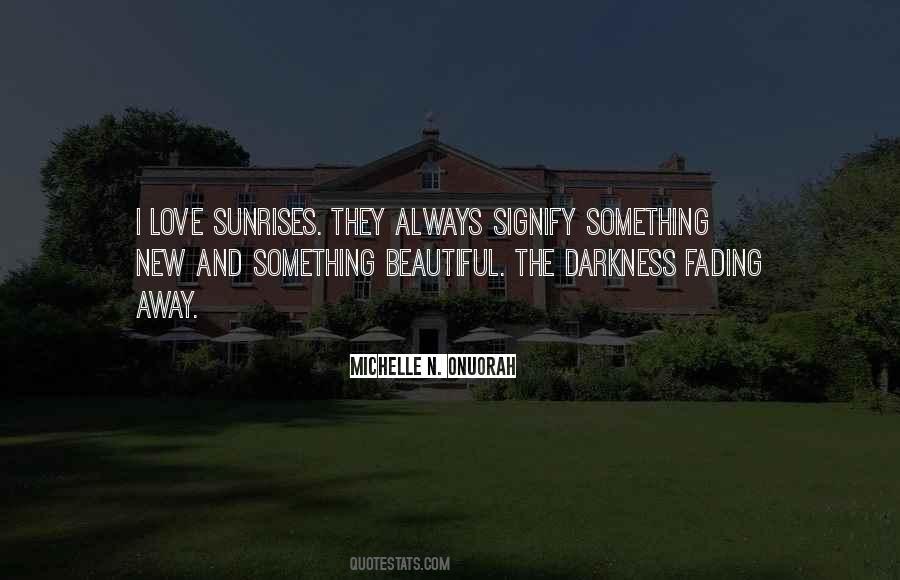 Love Sunrise Quotes #794005