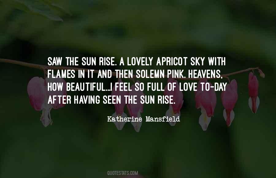 Love Sunrise Quotes #992621