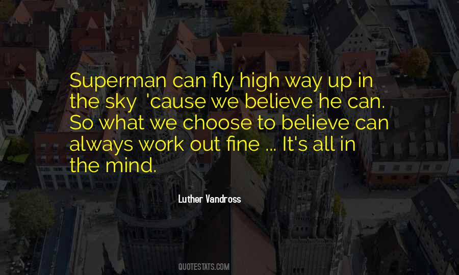 High Up In The Sky Quotes #1037326