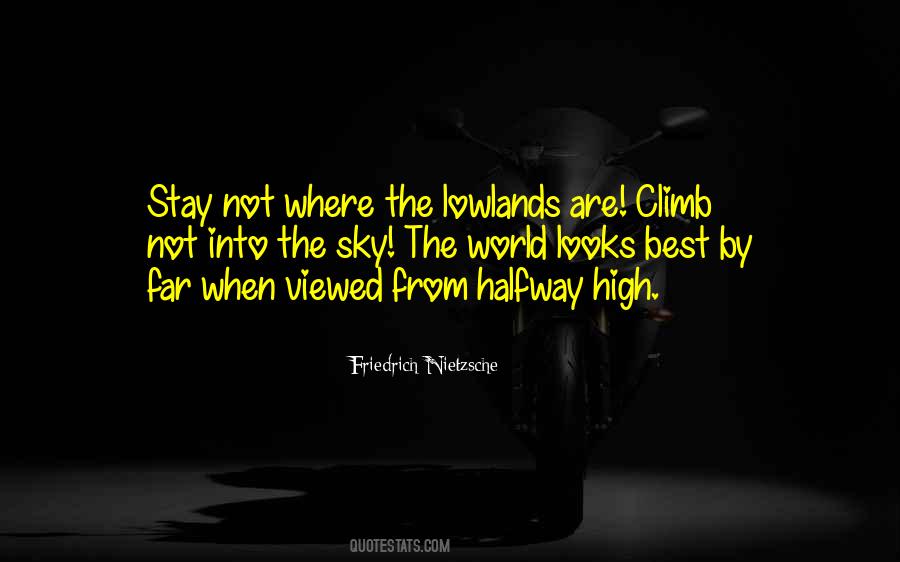 High Up In The Sky Quotes #263680