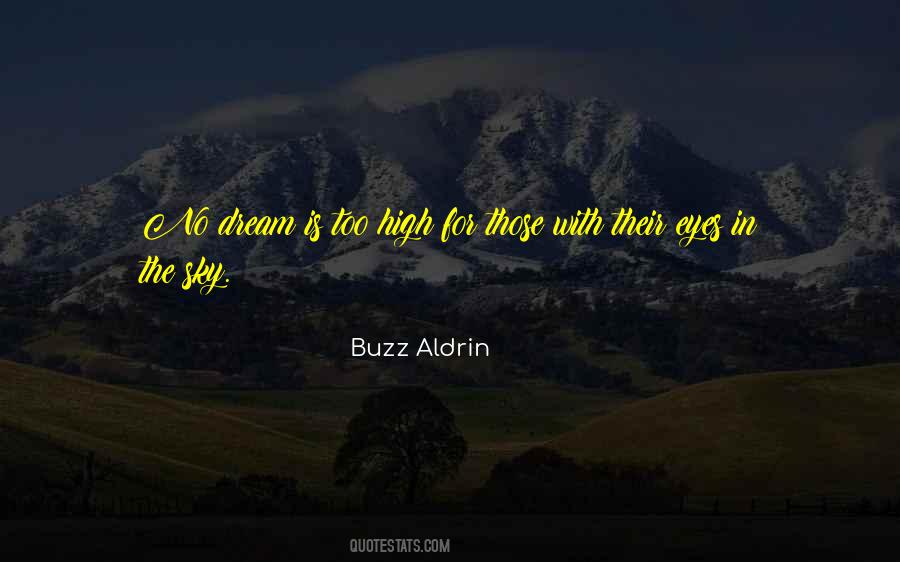 High Up In The Sky Quotes #402534