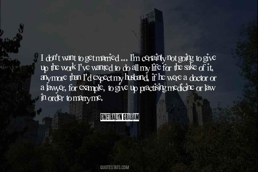 Don't Give It All Quotes #251739