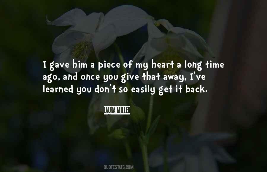 Don't Give It All Quotes #286909