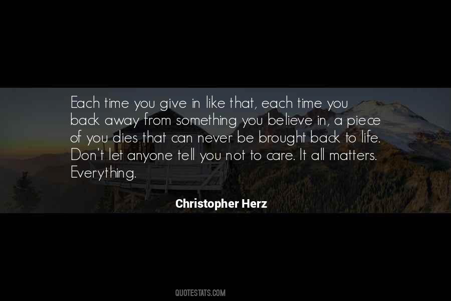 Don't Give It All Quotes #511585
