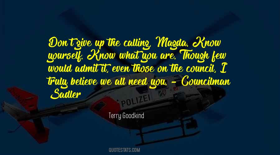 Don't Give It All Quotes #77040