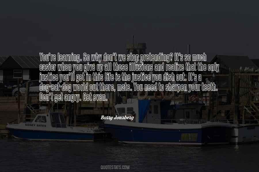 Don't Give It All Quotes #80941