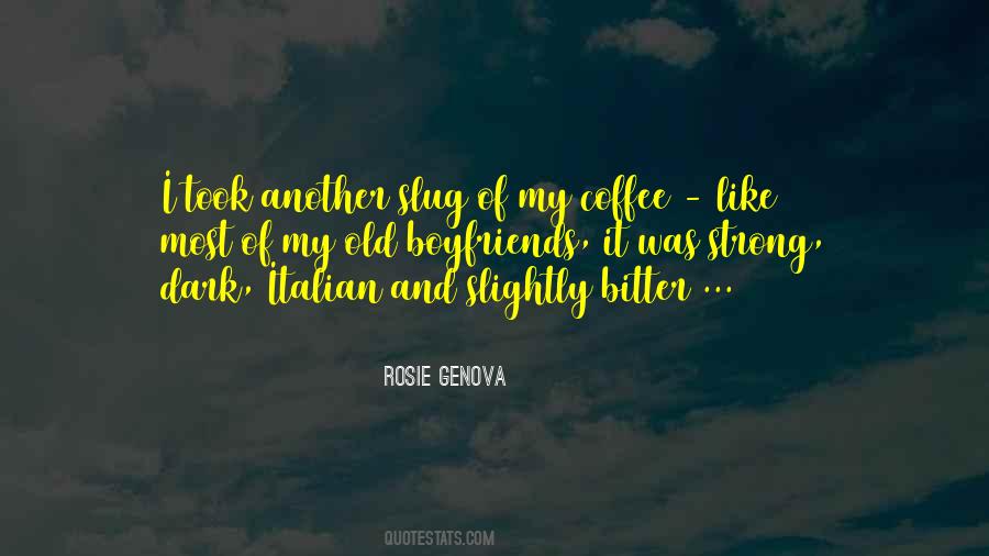 Coffee Strong Quotes #1150161