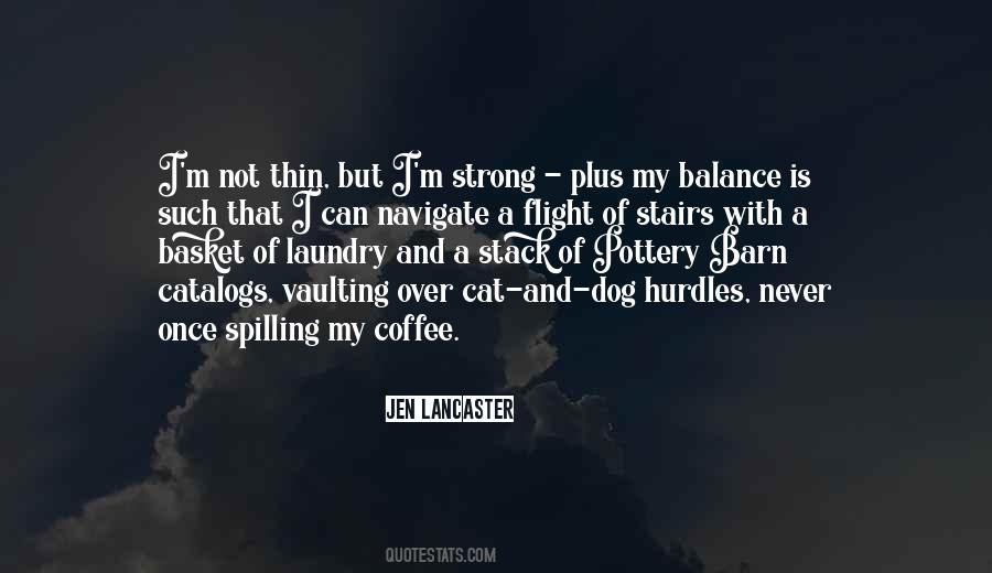 Coffee Strong Quotes #55724