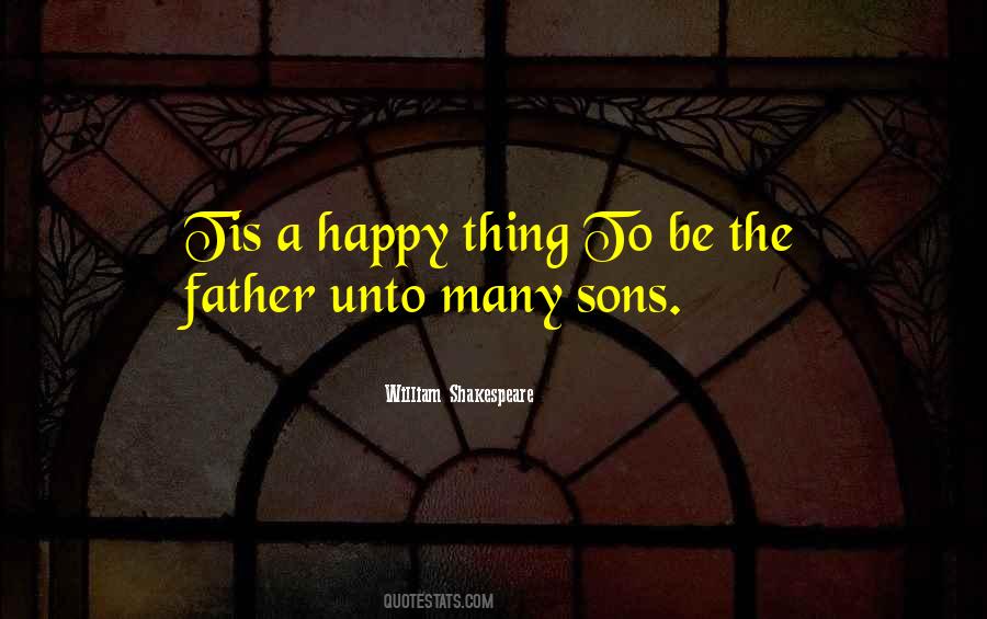 Happy Father Quotes #633152