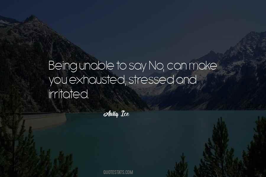 Am Stressed Quotes #160270
