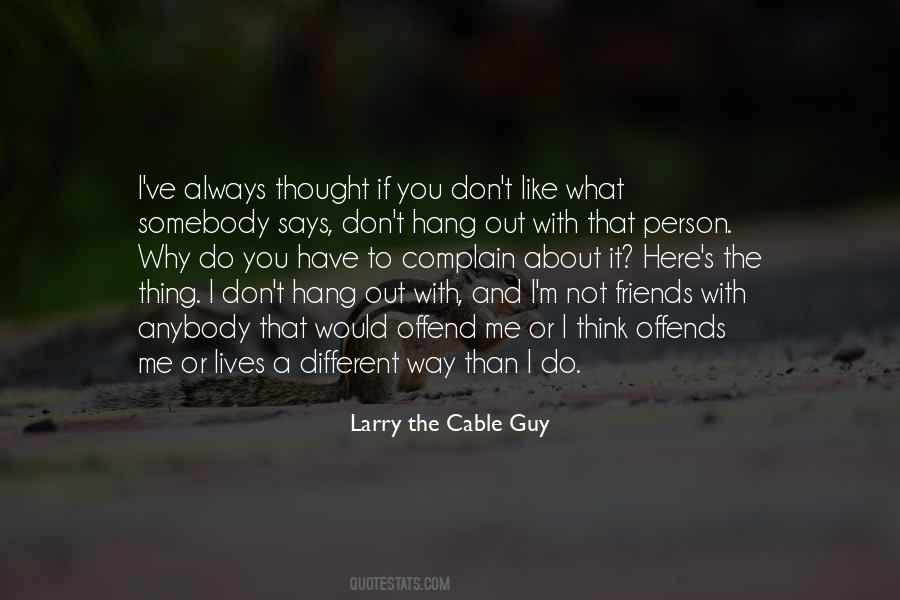 I Thought U Was Different Quotes #567951