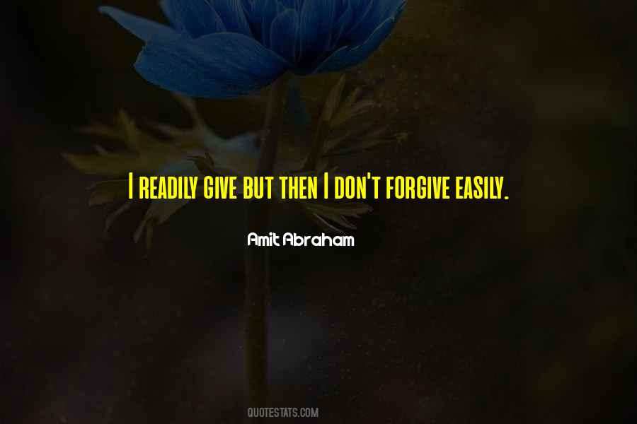 Don't Give Up Easily Quotes #248498