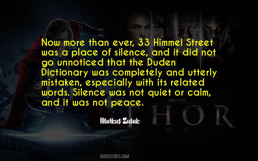 Quiet Street Quotes #1283071