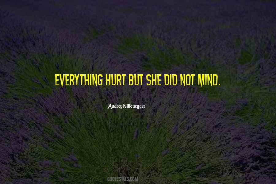 Its Ok To Be Hurt Quotes #25666