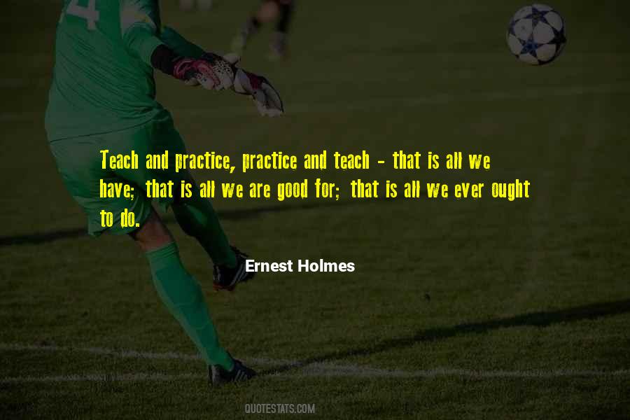 Practice Practice Quotes #1553337