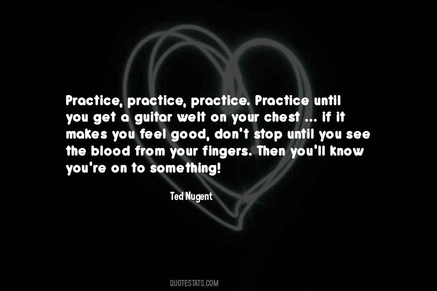 Practice Practice Quotes #1863910