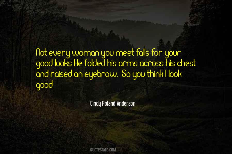 I Look For You Quotes #549568