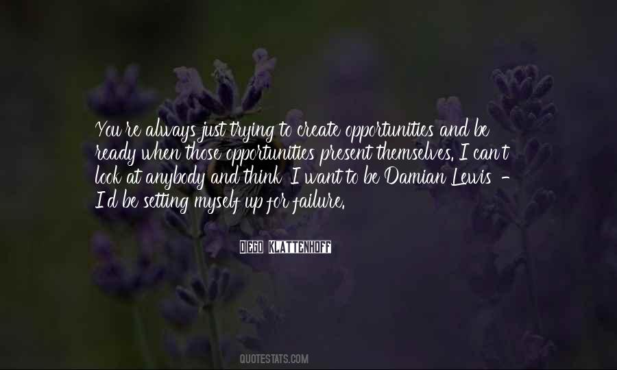 I Look For You Quotes #623801