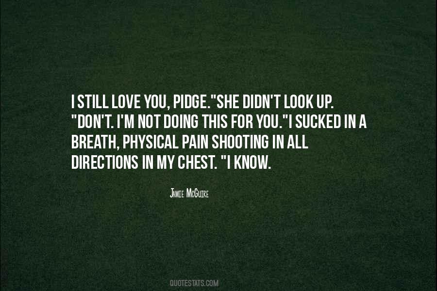 I Look For You Quotes #677461