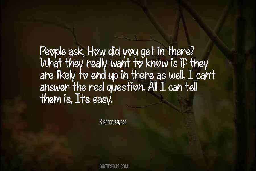 You Are All I Want Quotes #249308