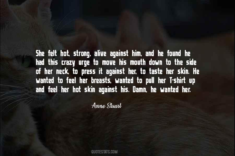 Strong Crazy Quotes #1861910