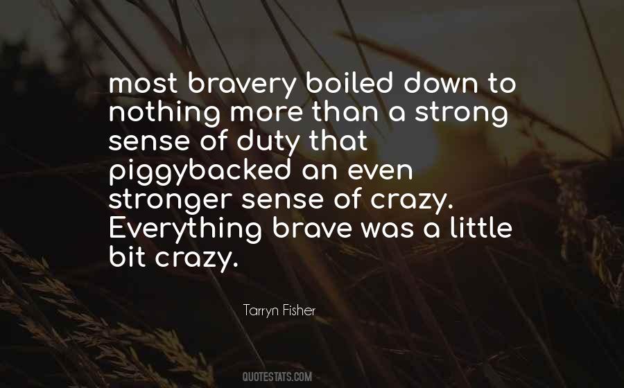 Strong Crazy Quotes #843214