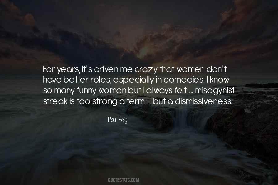 Strong Crazy Quotes #971812