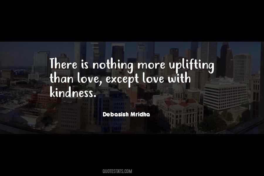 Uplifting Love Quotes #1151639