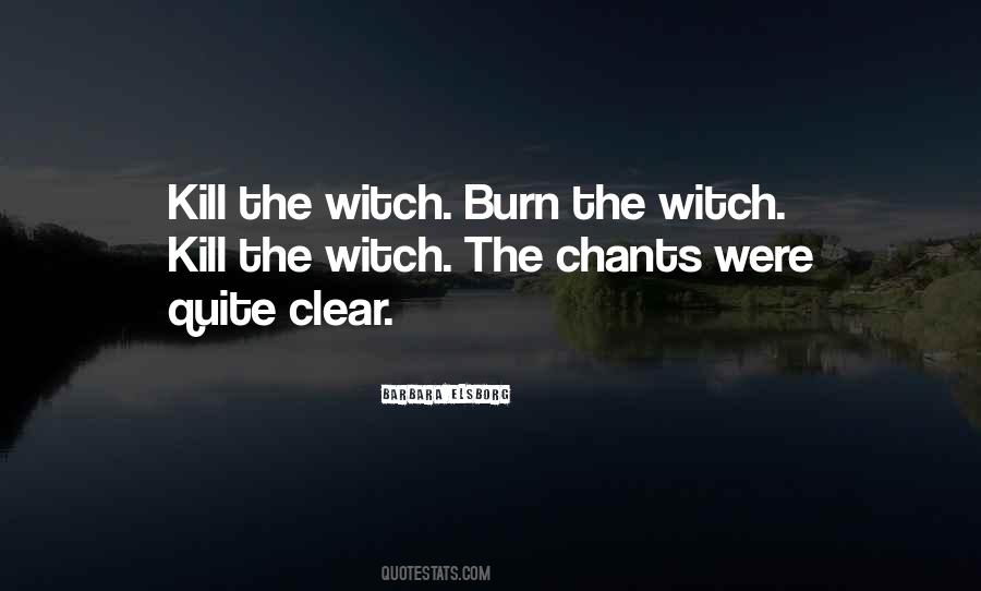 Burn The Witch Quotes #663915