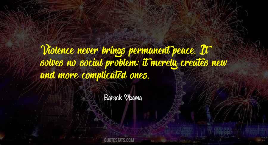 No More Violence Quotes #1541392