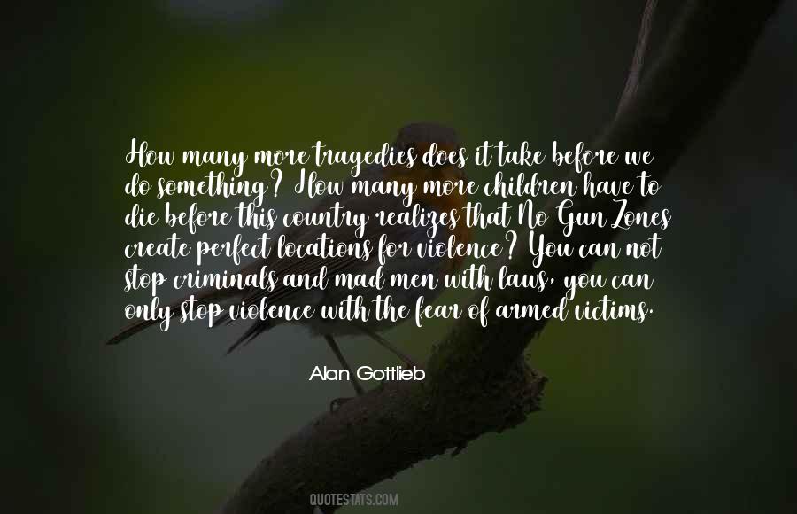 No More Violence Quotes #989081