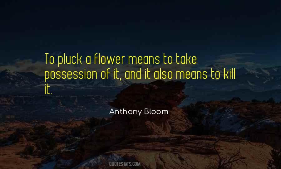 Bloom Where You Are Quotes #5407
