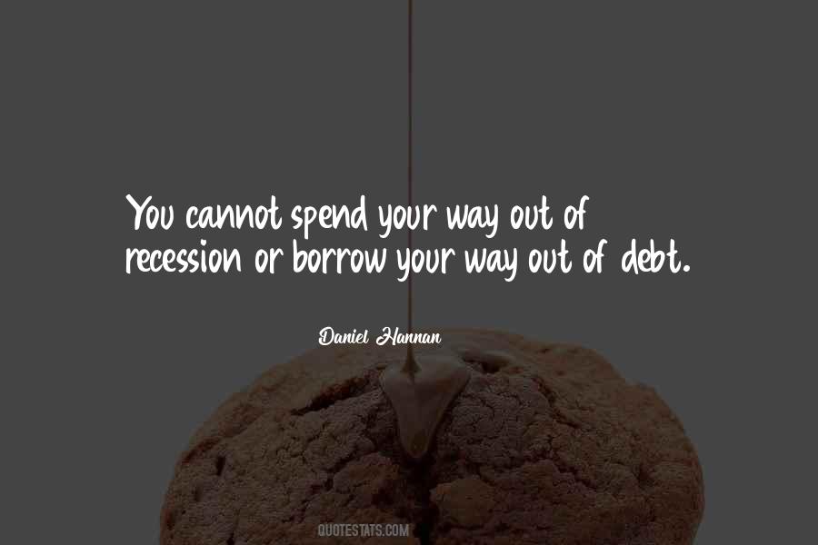 Out Of Debt Quotes #1788362
